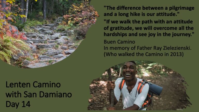 A Lenten Camino with San Damiano: Day 14