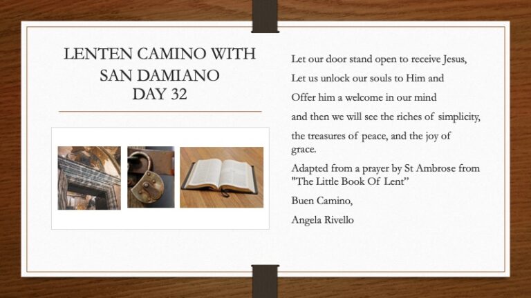 A Lenten Camino with San Damiano: Day 32