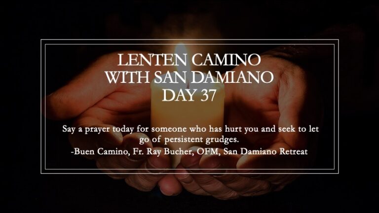 A Lenten Camino with San Damiano: Day 37